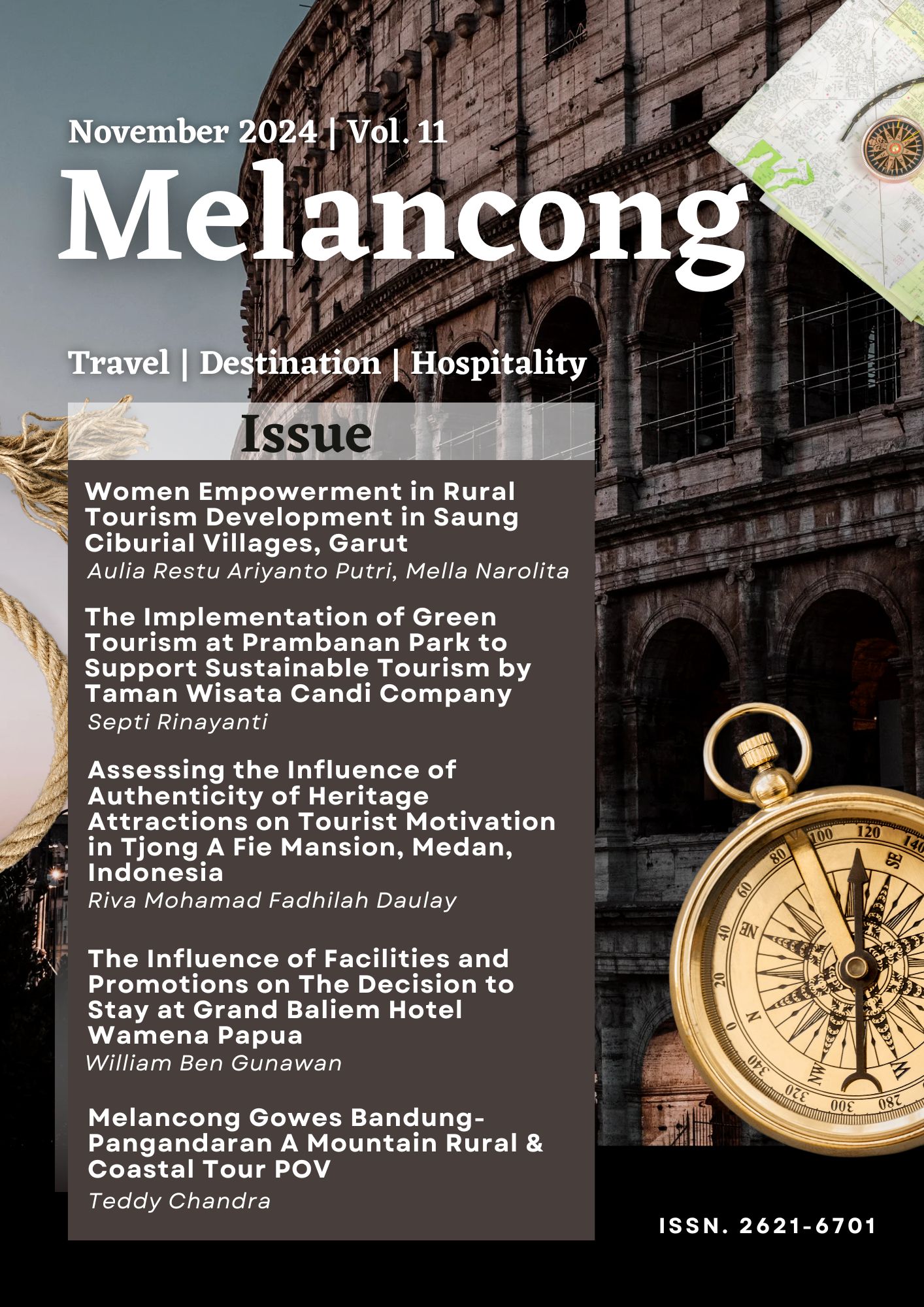 					View Vol. 11 No. 1 (2024): Melancong: Travel, Destination, and Hospitality Journal
				