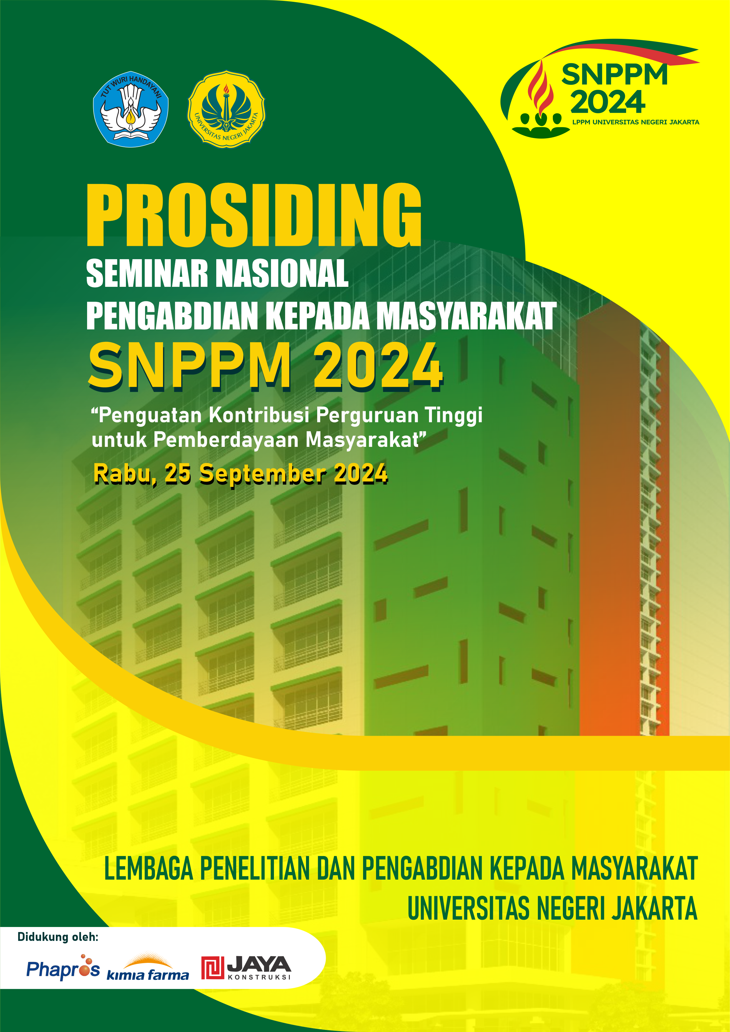 					View Vol. 5 No. 1 (2024): PROSIDING SEMINAR NASIONAL PENGABDIAN KEPADA MASYARAKAT - SNPPM2024
				