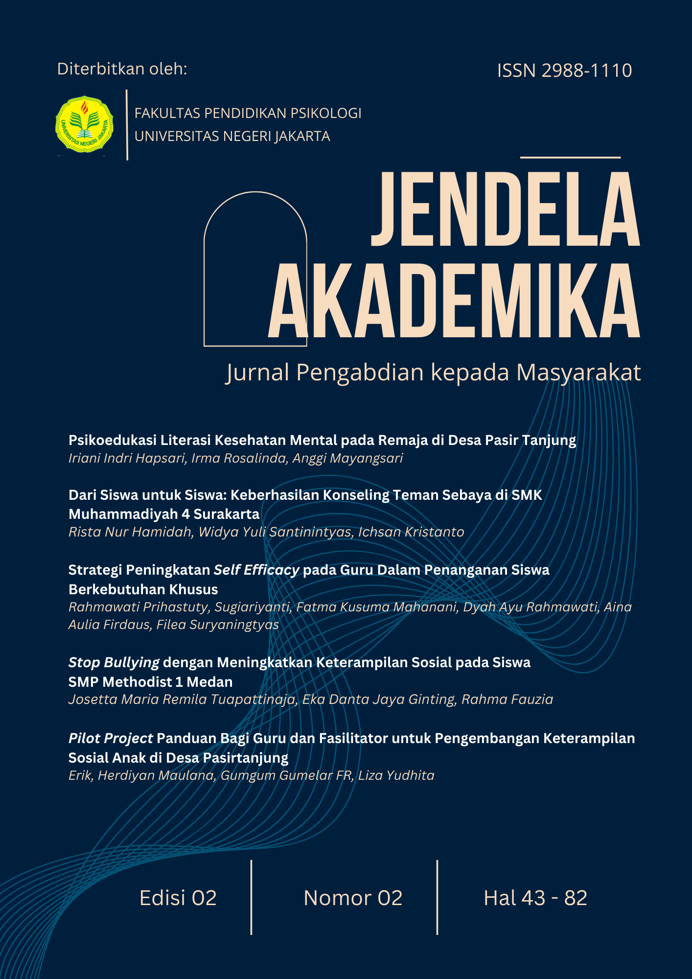 					View Vol. 2 No. 02 (2024): Jendela Akademika: Jurnal Pengabdian kepada Masyarakat - September 2024
				