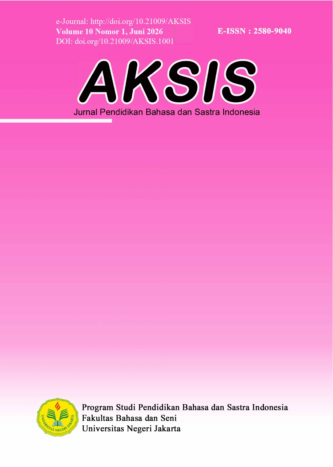					View Vol. 10 No. 1 (2026): AKSIS: Jurnal Pendidikan Bahasa dan Sastra Indonesia
				