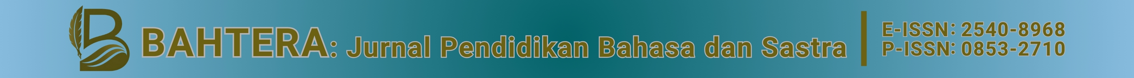 BAHTERA: Jurnal Pendidikan Bahasa dan Sastra